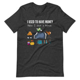 Funny Horse T-shirt - I used to have money